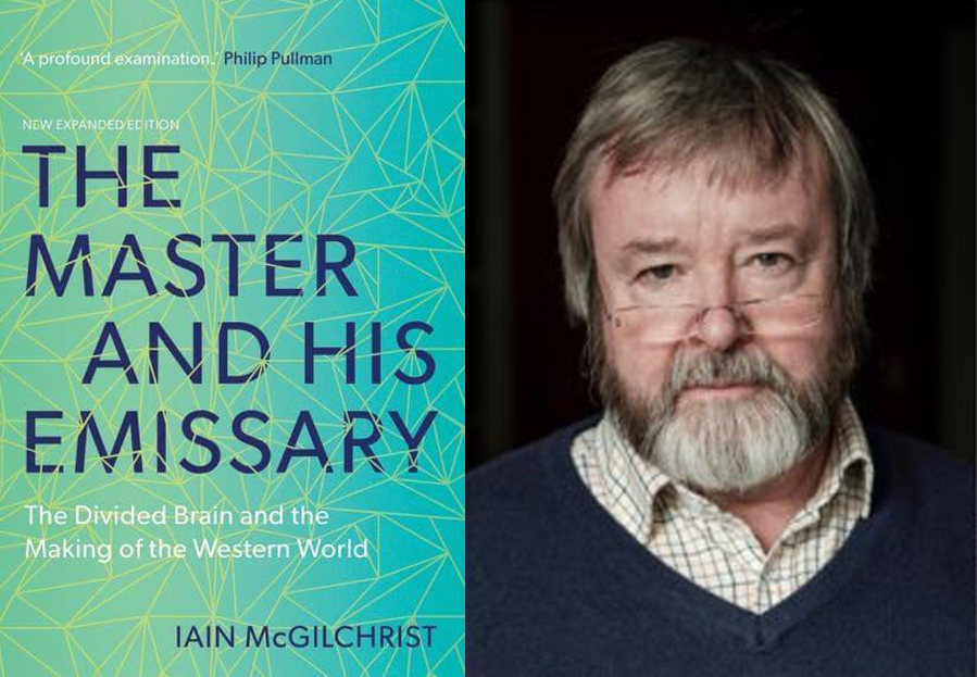 the cover of Iain McGilchrist's book The Master and his Emissary